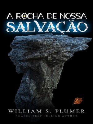 cover image of A Rocha De Nossa Salvação